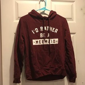 “Id rather be a mermaid” hooded sweatshirt
